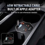 Car center console features a 65W retractable cable with a built-in Apple adapter for charging; pull out to use.